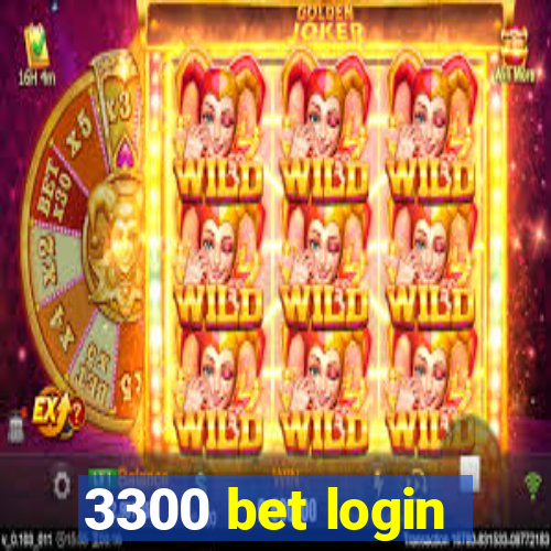 3300 bet login